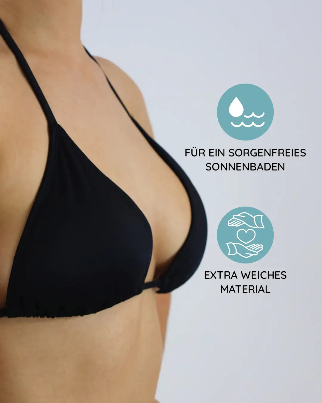 Für ein sorgenfreies Sonnenbaden mit extra weichem Material das angenehm auf der Haut liegt