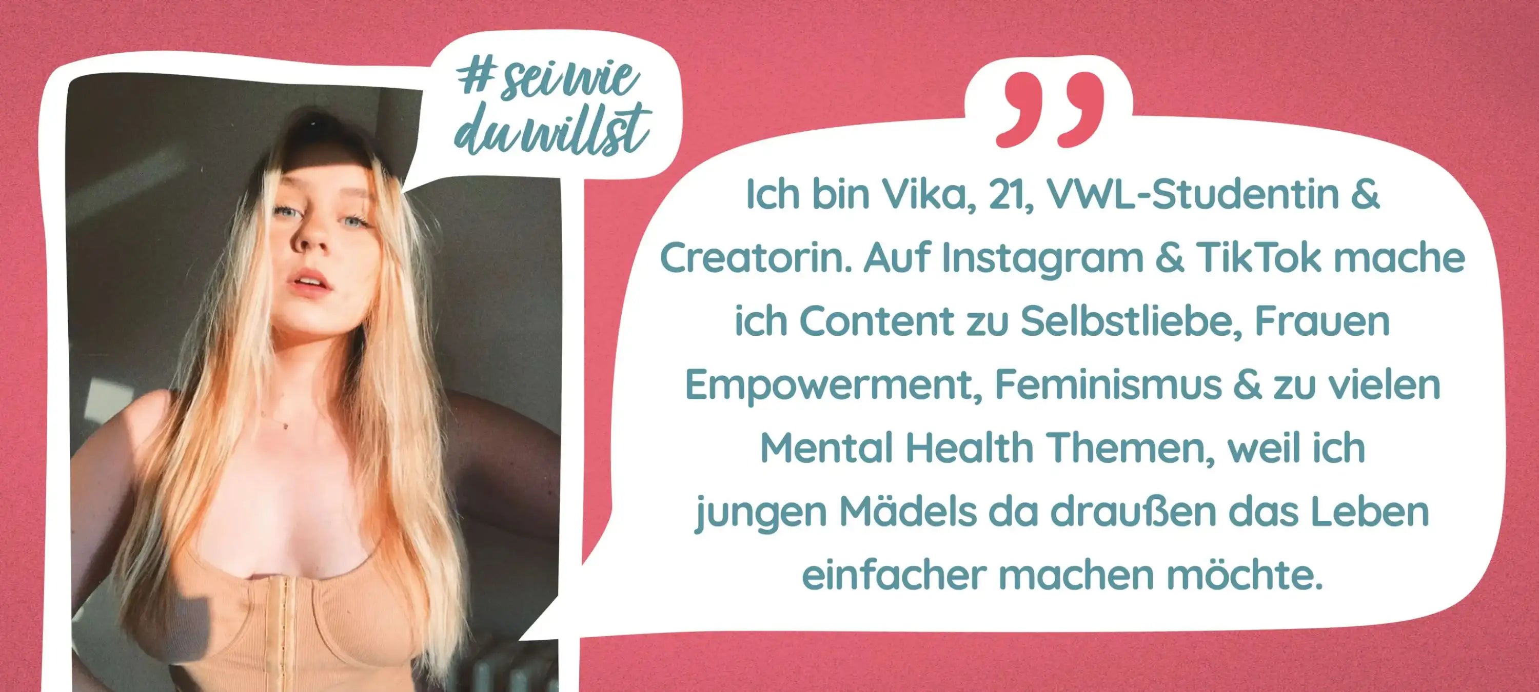 Die 21 jährige Vika stellt sich vor, sie ist Influencerin für feministsiche Themen.