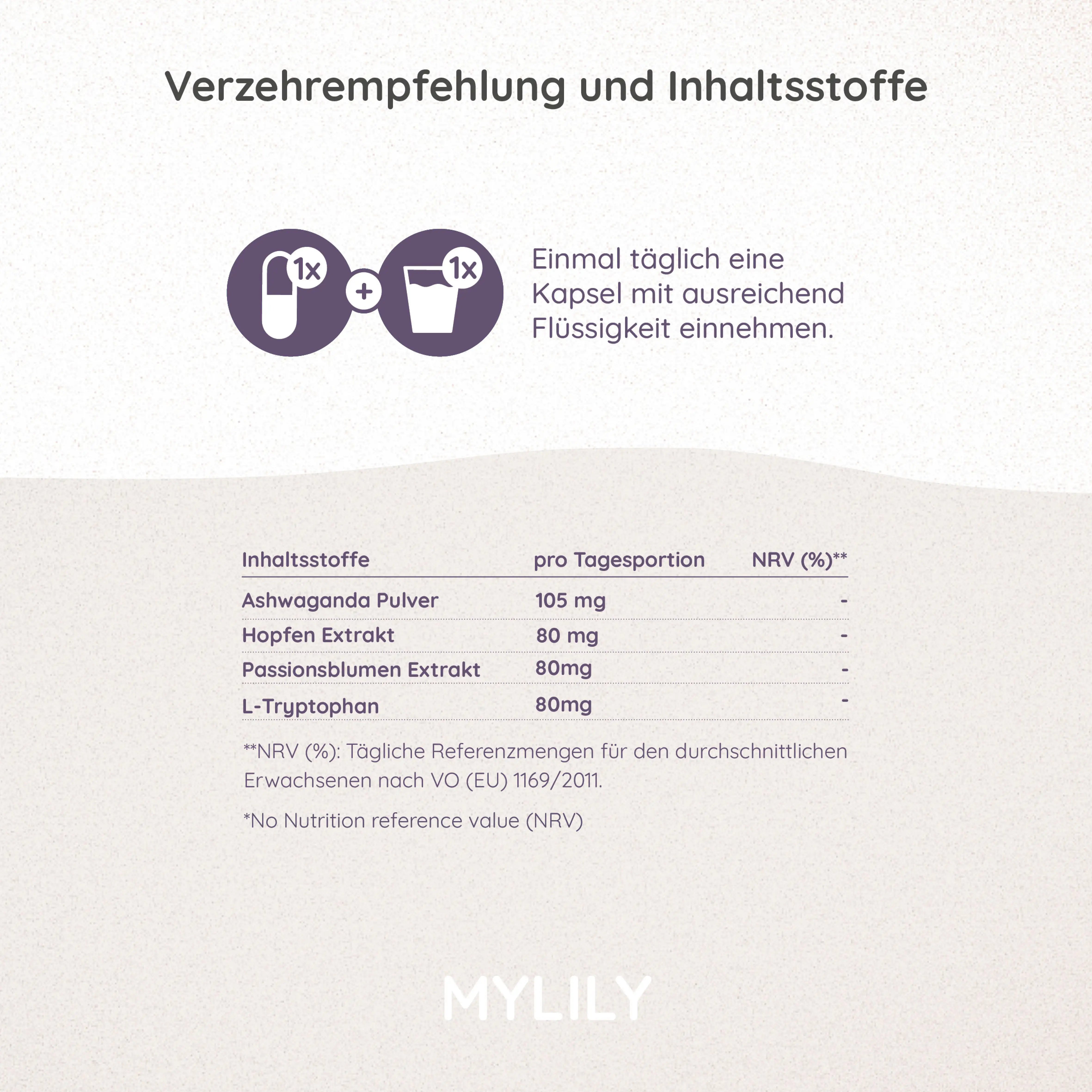 Inhaltsstoffe MYLILY Ashwagandha mit Hopfen Extrak, Passionsblumen Extrakt und L-Tryptophan