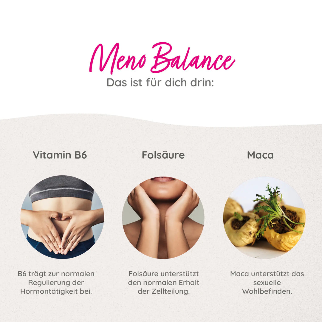 Meno Balance das Wechselwunder mit B6, Folsäure und Maca für die Hormone, die normale Zellteilung und das sexuelle Wohlbefinden. Mit Vitamin B6, Folsäure und Maca.